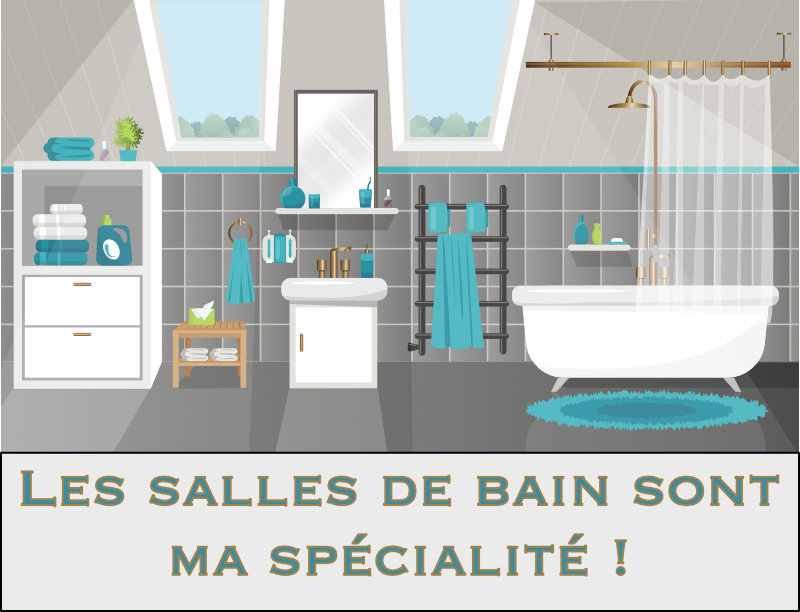 Publicit&eacute; des salles de bain : Les salles de bain sont ma sp&eacute;cialit&eacute; !